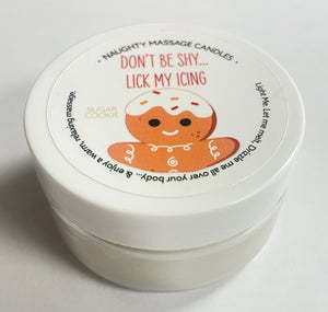 Don't Be Shy Lick My Icing Massage Candle - Sugar  Cookie 1.7 Oz